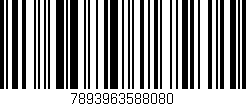 Código de barras (EAN, GTIN, SKU, ISBN): '7893963588080'