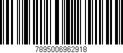 Código de barras (EAN, GTIN, SKU, ISBN): '7895006962918'