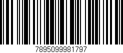 Código de barras (EAN, GTIN, SKU, ISBN): '7895099981797'