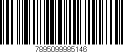 Código de barras (EAN, GTIN, SKU, ISBN): '7895099985146'
