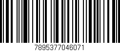 Código de barras (EAN, GTIN, SKU, ISBN): '7895377046071'