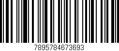 Código de barras (EAN, GTIN, SKU, ISBN): '7895784673693'