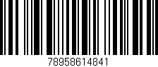 Código de barras (EAN, GTIN, SKU, ISBN): '78958614841'