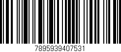 Código de barras (EAN, GTIN, SKU, ISBN): '7895939407531'
