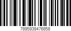 Código de barras (EAN, GTIN, SKU, ISBN): '7895939476858'