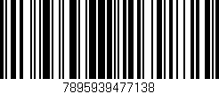 Código de barras (EAN, GTIN, SKU, ISBN): '7895939477138'