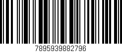 Código de barras (EAN, GTIN, SKU, ISBN): '7895939882796'