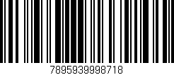 Código de barras (EAN, GTIN, SKU, ISBN): '7895939998718'
