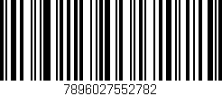 Código de barras (EAN, GTIN, SKU, ISBN): '7896027552782'