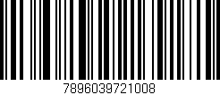 Código de barras (EAN, GTIN, SKU, ISBN): '7896039721008'