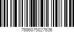 Código de barras (EAN, GTIN, SKU, ISBN): '7896075027836'