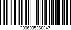 Código de barras (EAN, GTIN, SKU, ISBN): '7896085868047'