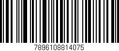 Código de barras (EAN, GTIN, SKU, ISBN): '7896108814075'