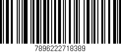 Código de barras (EAN, GTIN, SKU, ISBN): '7896222718389'