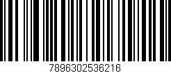 Código de barras (EAN, GTIN, SKU, ISBN): '7896302536216'