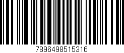 Código de barras (EAN, GTIN, SKU, ISBN): '7896498515316'