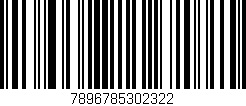 Código de barras (EAN, GTIN, SKU, ISBN): '7896785302322'
