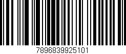 Código de barras (EAN, GTIN, SKU, ISBN): '7896839925101'