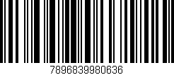 Código de barras (EAN, GTIN, SKU, ISBN): '7896839980636'
