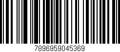 Código de barras (EAN, GTIN, SKU, ISBN): '7896959045369'
