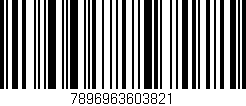 Código de barras (EAN, GTIN, SKU, ISBN): '7896963603821'