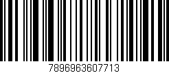Código de barras (EAN, GTIN, SKU, ISBN): '7896963607713'