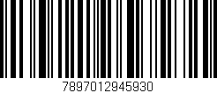 Código de barras (EAN, GTIN, SKU, ISBN): '7897012945930'