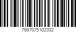 Código de barras (EAN, GTIN, SKU, ISBN): '7897075102332'