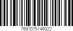 Código de barras (EAN, GTIN, SKU, ISBN): '7897075146022'