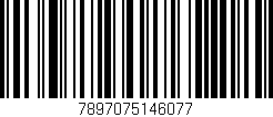 Código de barras (EAN, GTIN, SKU, ISBN): '7897075146077'