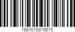 Código de barras (EAN, GTIN, SKU, ISBN): '7897075818875'