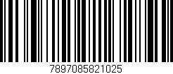 Código de barras (EAN, GTIN, SKU, ISBN): '7897085821025'