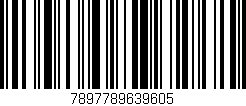 Código de barras (EAN, GTIN, SKU, ISBN): '7897789639605'