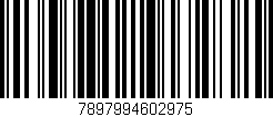 Código de barras (EAN, GTIN, SKU, ISBN): '7897994602975'
