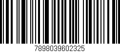 Código de barras (EAN, GTIN, SKU, ISBN): '7898039602325'