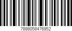 Código de barras (EAN, GTIN, SKU, ISBN): '7898058476952'