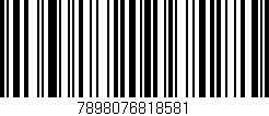 Código de barras (EAN, GTIN, SKU, ISBN): '7898076818581'