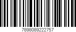 Código de barras (EAN, GTIN, SKU, ISBN): '7898089222757'