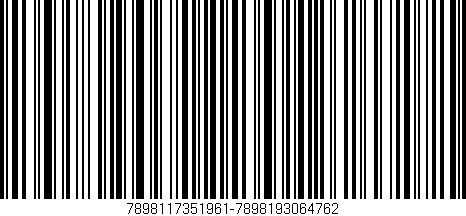Código de barras (EAN, GTIN, SKU, ISBN): '7898117351961-7898193064762'