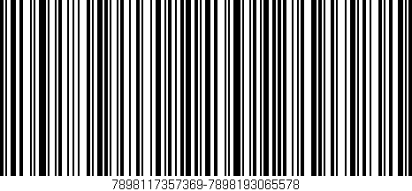 Código de barras (EAN, GTIN, SKU, ISBN): '7898117357369-7898193065578'