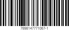 Código de barras (EAN, GTIN, SKU, ISBN): '7898147771067-1'