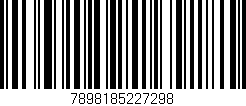 Código de barras (EAN, GTIN, SKU, ISBN): '7898185227298'