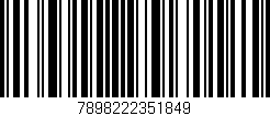 Código de barras (EAN, GTIN, SKU, ISBN): '7898222351849'