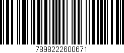 Código de barras (EAN, GTIN, SKU, ISBN): '7898222600671'