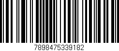 Código de barras (EAN, GTIN, SKU, ISBN): '7898475339182'
