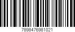 Código de barras (EAN, GTIN, SKU, ISBN): '7898476981021'