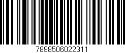 Código de barras (EAN, GTIN, SKU, ISBN): '7898506022311'