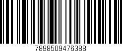 Código de barras (EAN, GTIN, SKU, ISBN): '7898509476388'