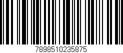 Código de barras (EAN, GTIN, SKU, ISBN): '7898510235875'