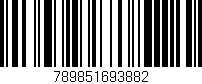 Código de barras (EAN, GTIN, SKU, ISBN): '789851693882'